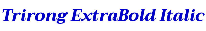 Trirong ExtraBold Italic लिपि